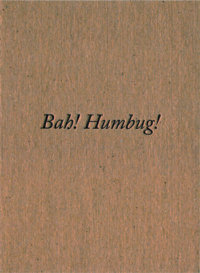 Variation #1479 of Variation #1479 of Variation #1479 of Bah! Humbug!