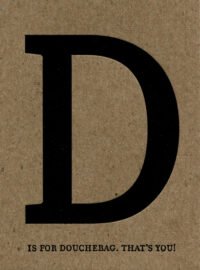 D is for...