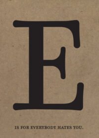 E is for...