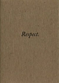 Respect.