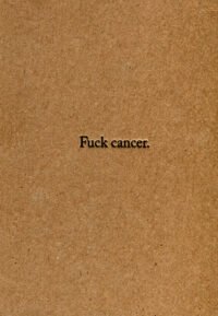 Fuck Cancer