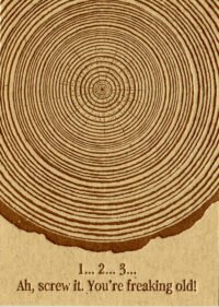 Tree Rings (Freakin' Old!)