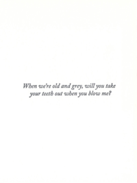 When We're Old and Grey...