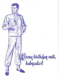 Wrong Birthday Suit