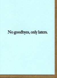 No Goodbyes