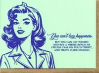 Can't Buy Happiness